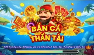 Bắn Cá Thần Tài Tại Vui123